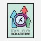 Productive Motivational Art Print Productive Motivational Art Print