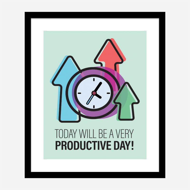 Productive Motivational Art Print Productive Motivational Art Print