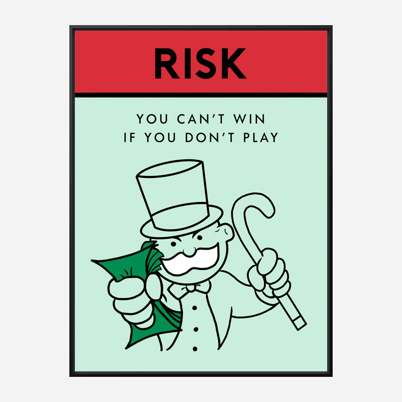 Risk Card Motivational Art Print