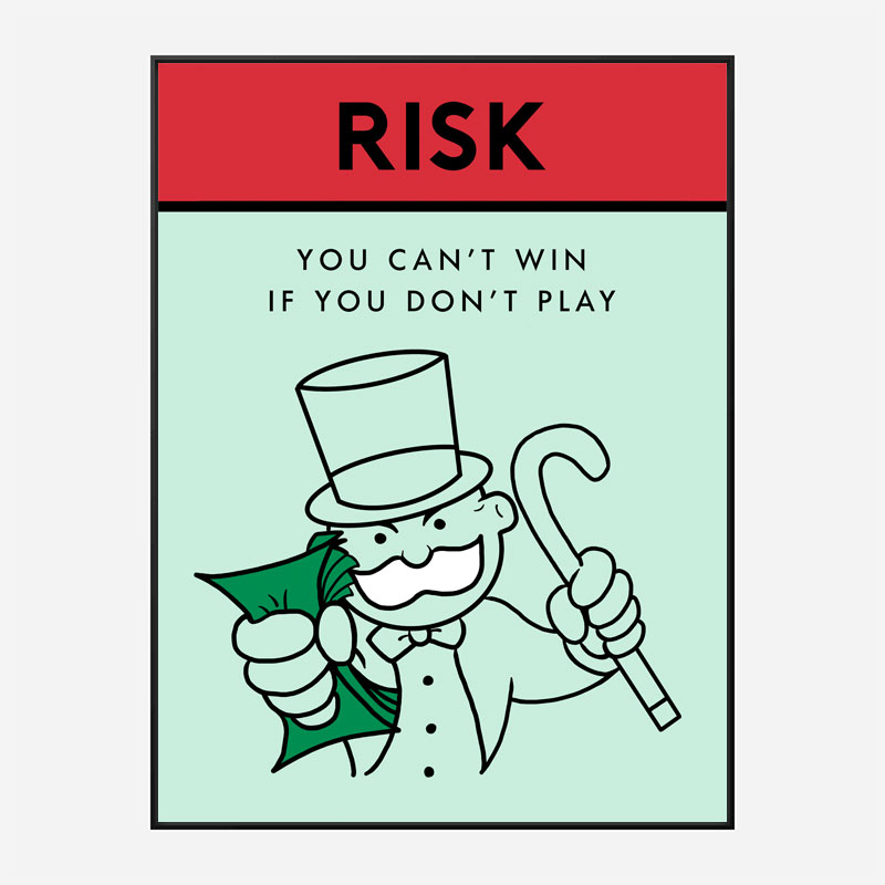Risk Card Motivational Art Print