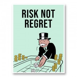 Risk Not Regret Card Motivational Art Print