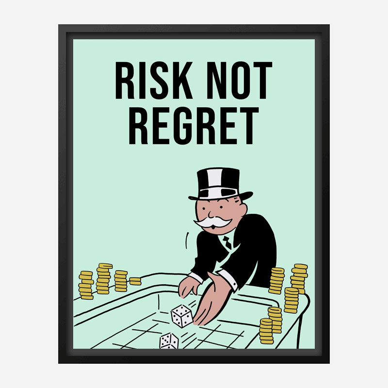 Risk Not Regret Card Motivational Art Print