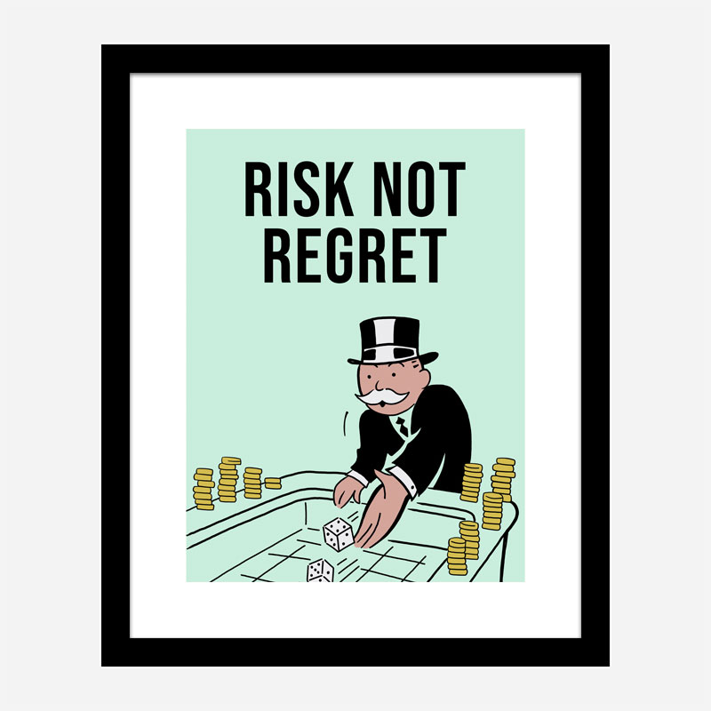 Risk Not Regret Card Motivational Art Print