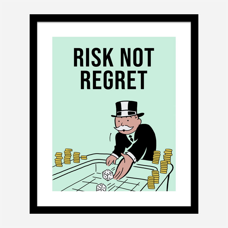 Risk Not Regret Card Motivational Art Print