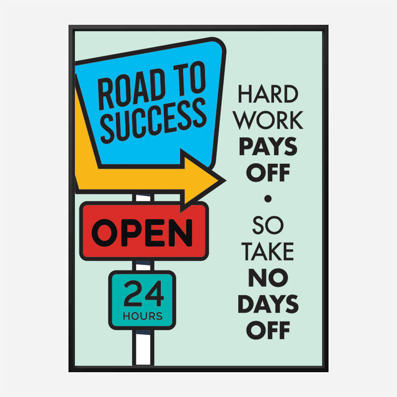 Road to Success Motivational Art Print