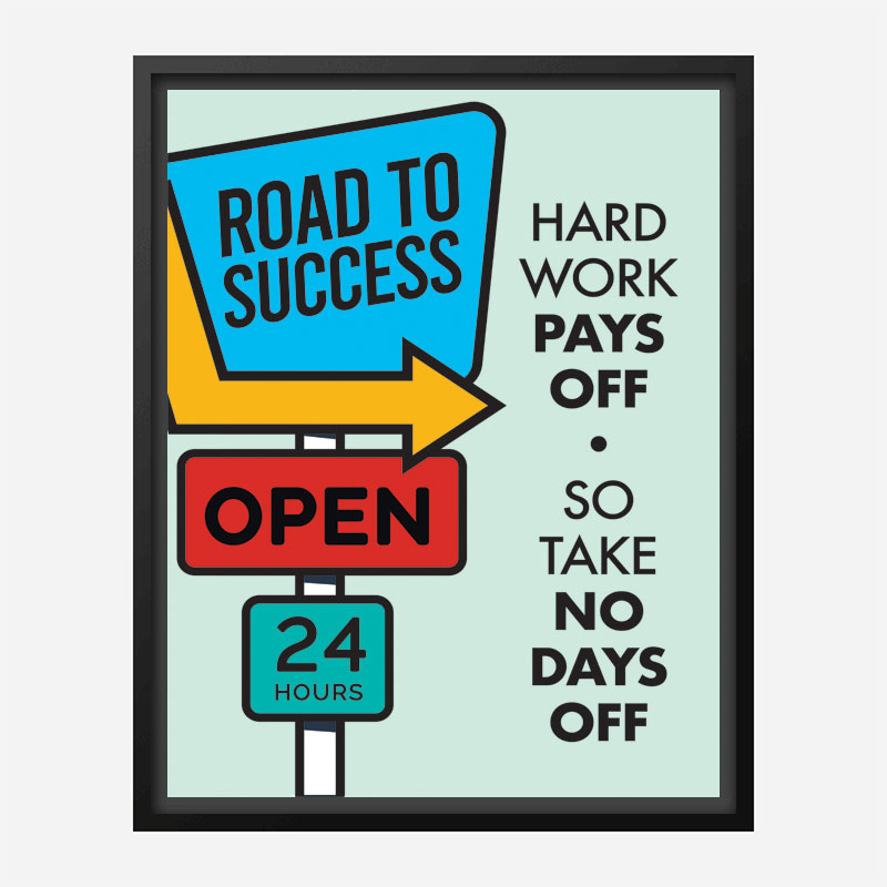 Road to Success Motivational Art Print