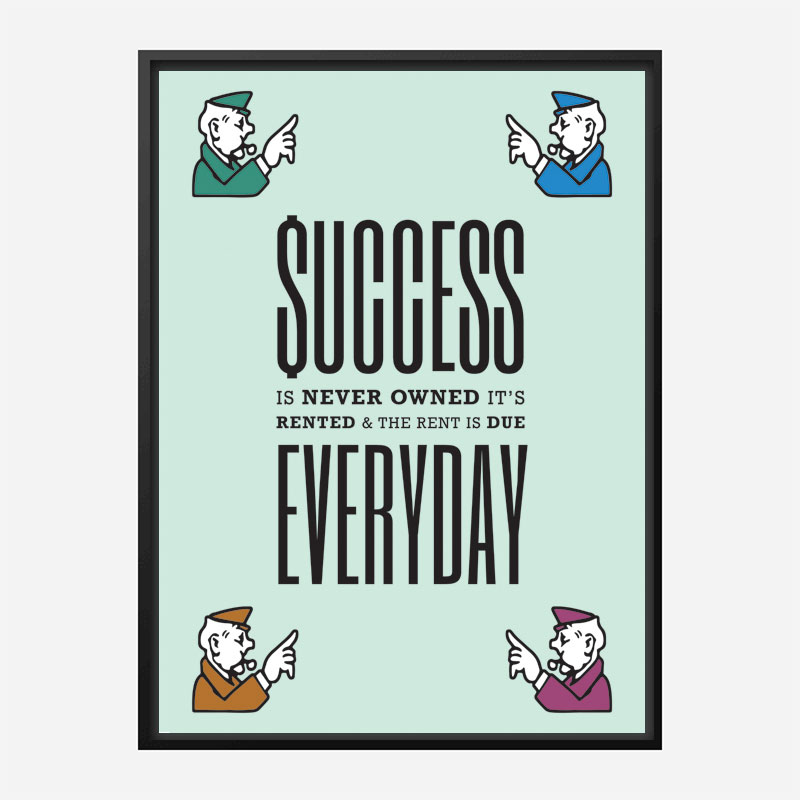 Success Everyday Motivational Art Print