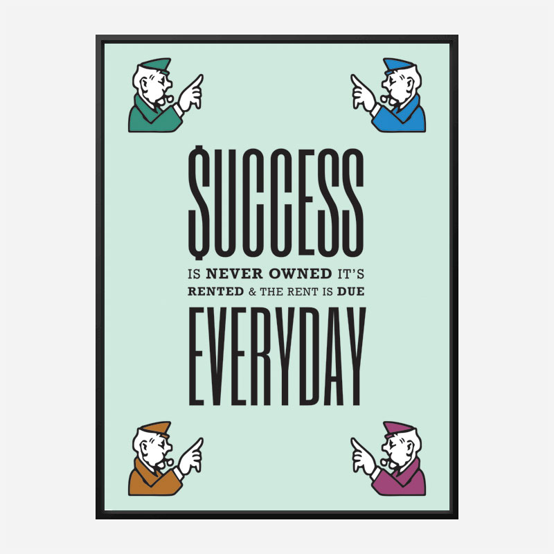 Success Everyday Motivational Art Print