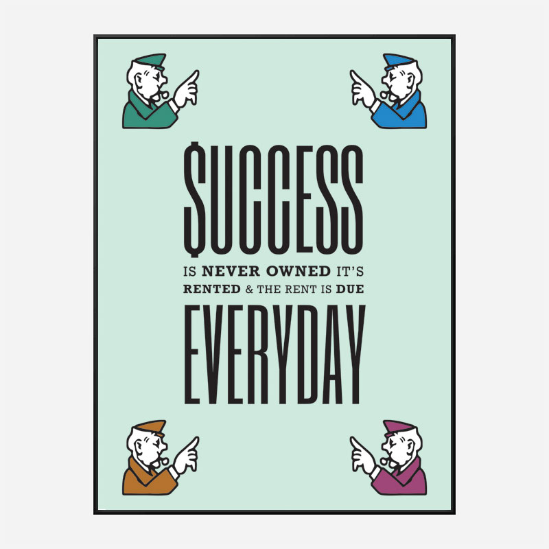 Success Everyday Motivational Art Print