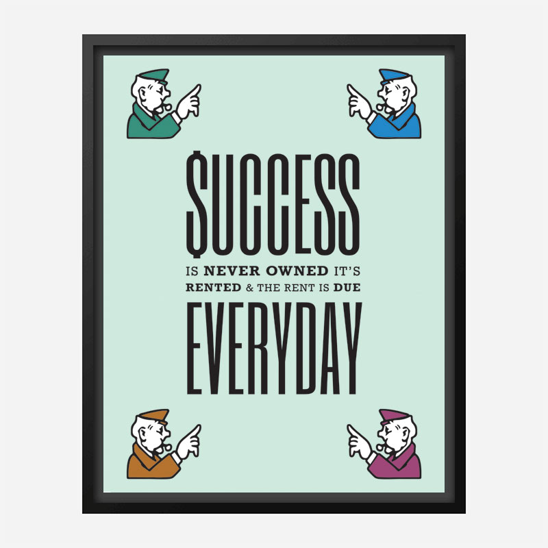 Success Everyday Motivational Art Print