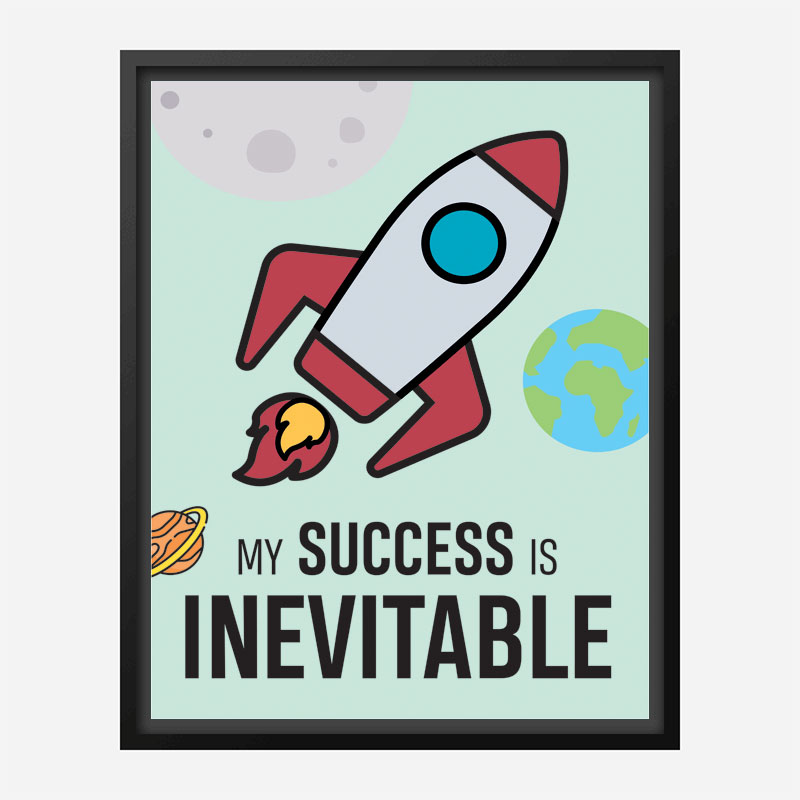 Success Is Inevitable Motivational Art Print