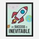 Success Is Inevitable Motivational Art Print