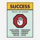 Success Price of Entry Motivational Art Print