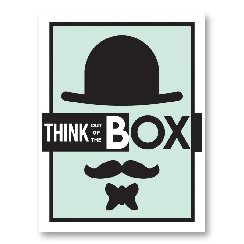 Think Outside The Box Motivational Art Print