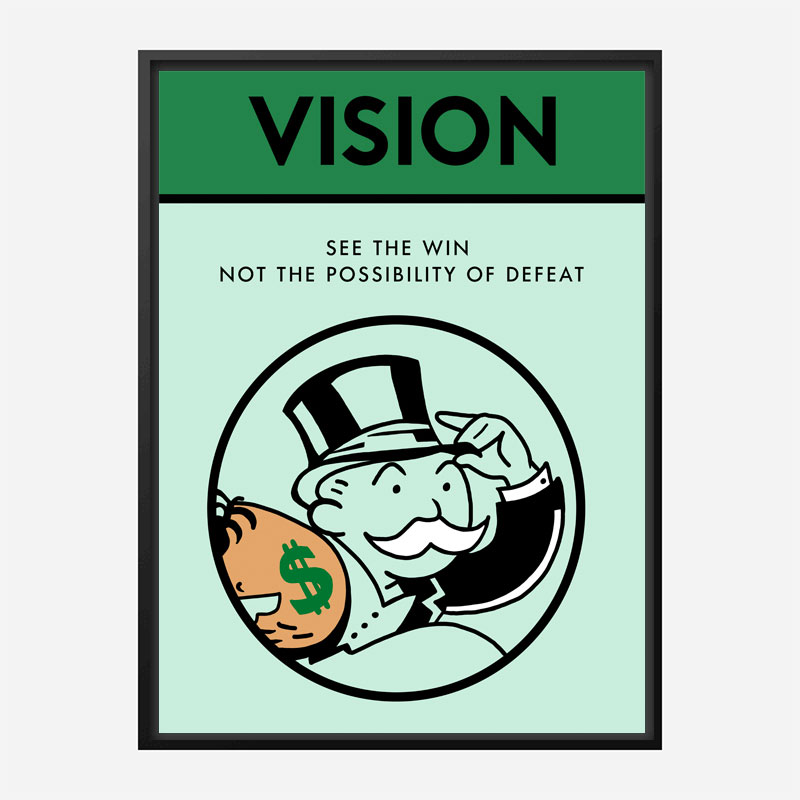 Vision Motivational Art Print