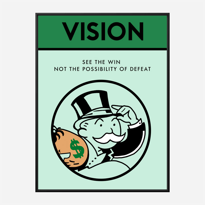 Vision Motivational Art Print