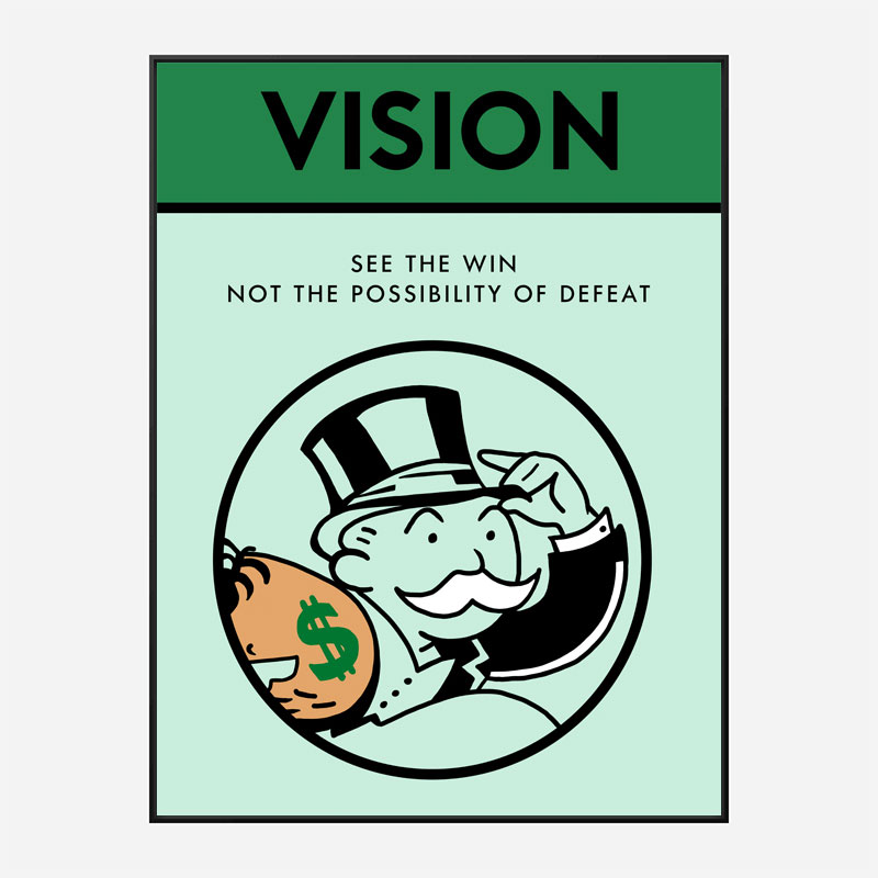 Vision Motivational Art Print