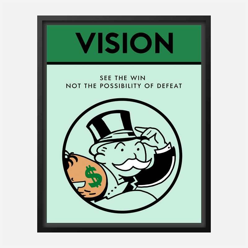 Vision Motivational Art Print