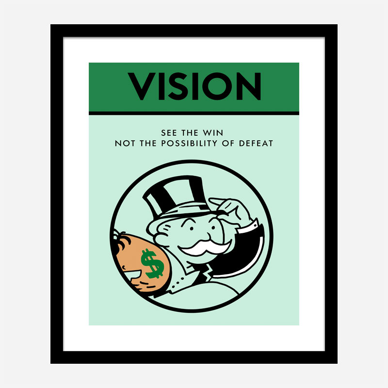 Vision Motivational Art Print