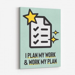 Work My Plan Motivational Art Print