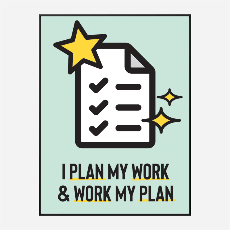 Work My Plan Motivational Art Print