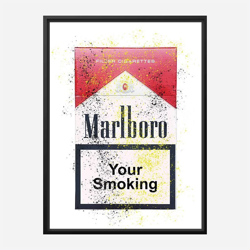 Your Smoking Art Print