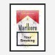 Your Smoking Art Print