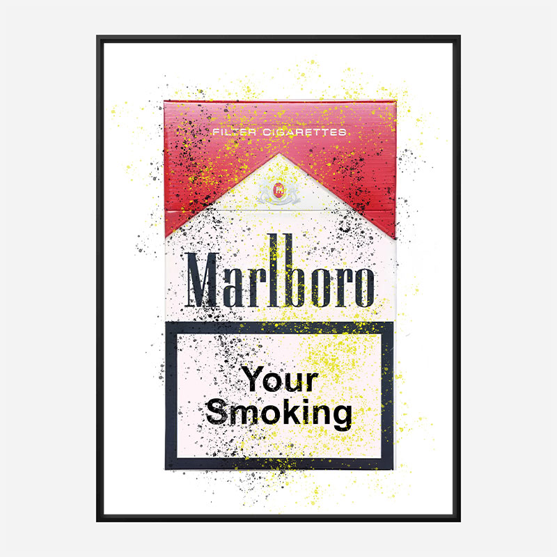 Your Smoking Art Print