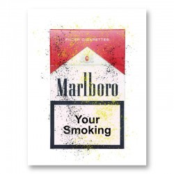 Your Smoking Art Print