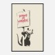 Because I'm Worthless Banksy Art Print