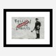 Follow Your Dreams Banksy Wall Art