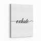 Exhale Typography Wall Art