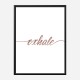 Exhale Rose Gold Typography Wall Art