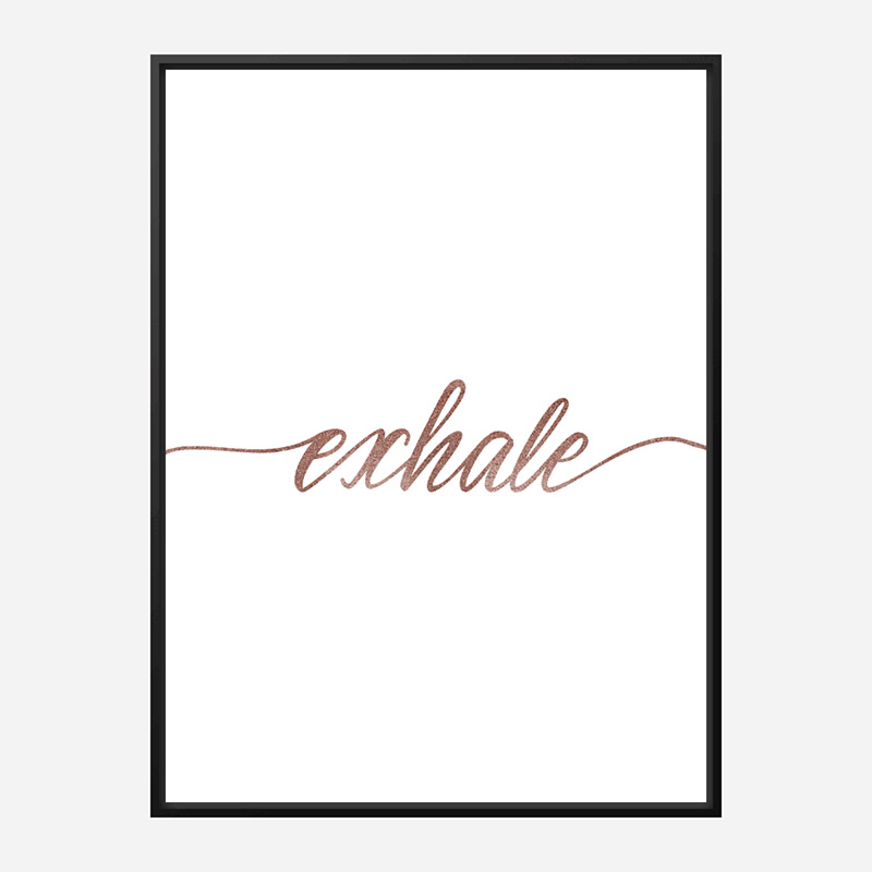 Exhale Rose Gold Typography Wall Art