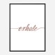 Exhale Rose Gold Typography Wall Art