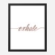 Exhale Rose Gold Typography Wall Art