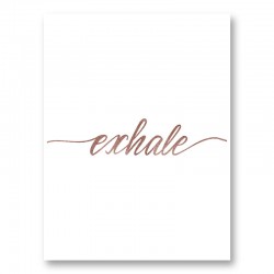 Exhale Rose Gold Typography Wall Art