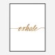Exhale Gold Typography Wall Art Exhale Gold Typography Wall Art
