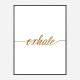 Exhale Gold Typography Wall Art Exhale Gold Typography Wall Art