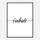 Inhale Typography Wall Art