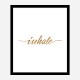 Inhale Gold Typography Wall Art