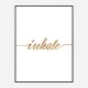 Inhale Gold Typography Wall Art