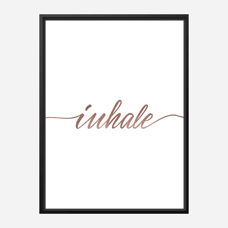 Inhale Rose Gold Typography Wall Art