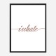 Inhale Rose Gold Typography Wall Art