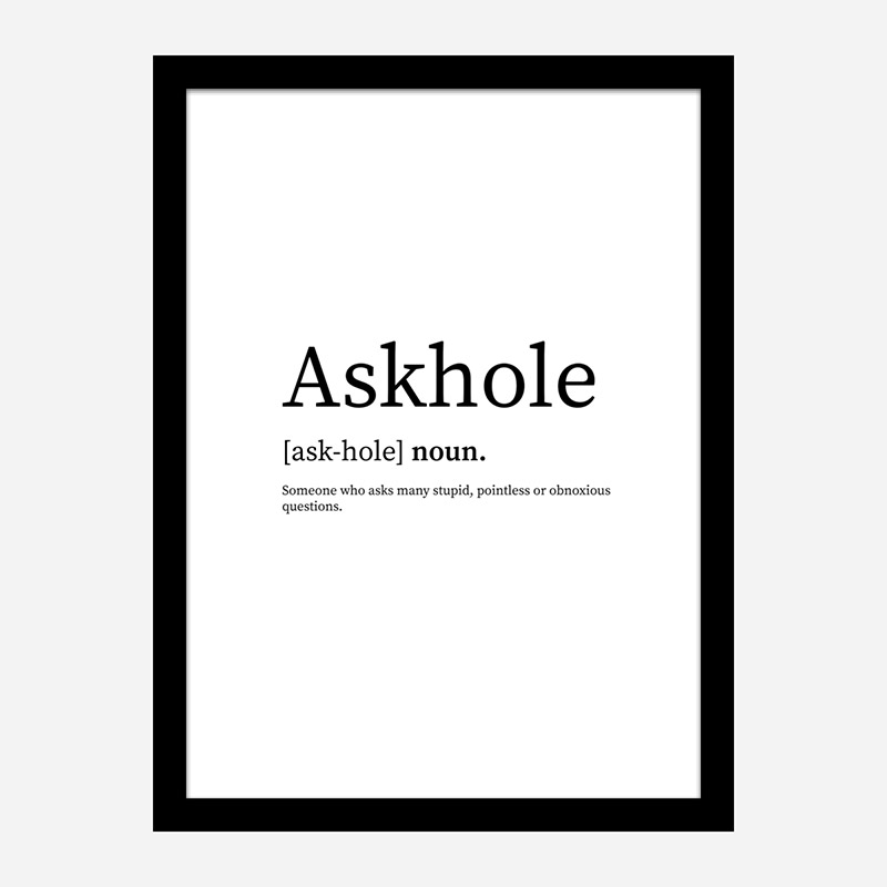 Askhole Definition Typography Wall Art