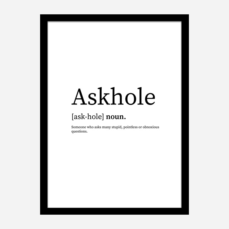 Askhole Definition Typography Wall Art