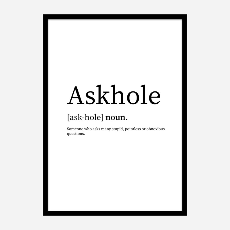 Askhole Definition Typography Wall Art