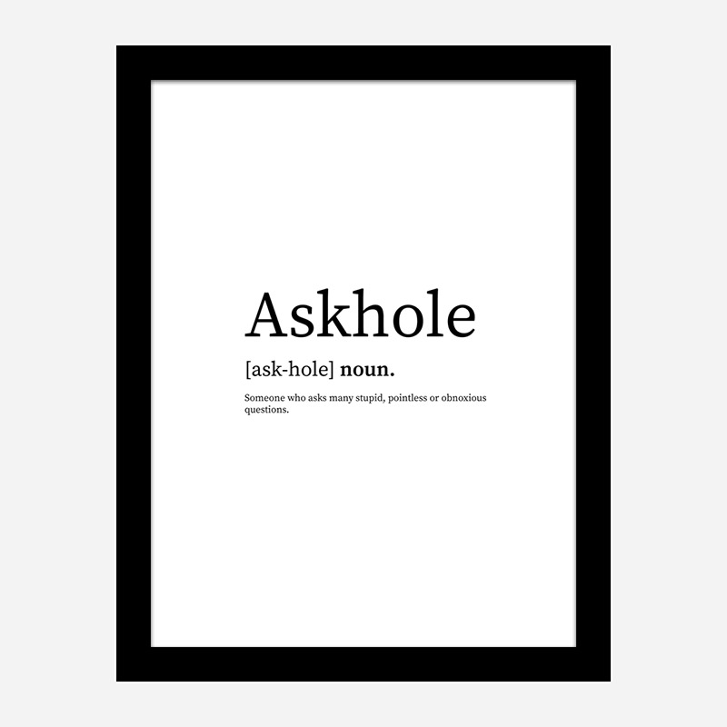 Askhole Definition Typography Wall Art