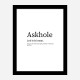 Askhole Definition Typography Wall Art