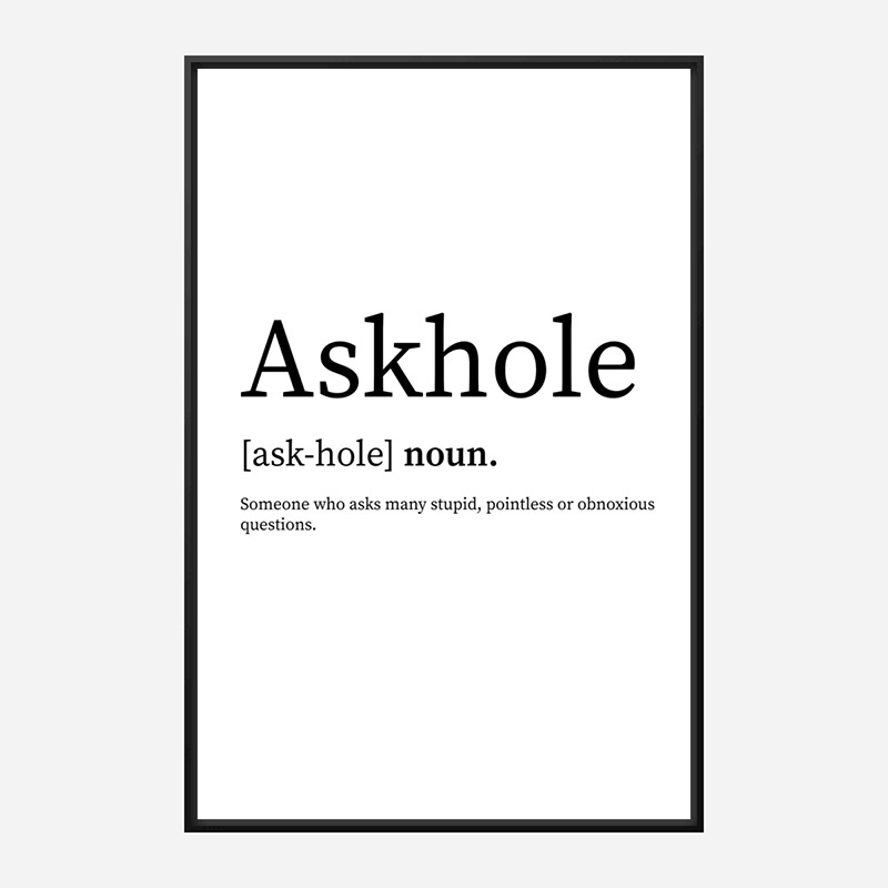 Askhole Definition Typography Wall Art